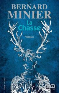 La chasse : thriller