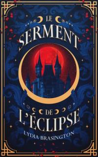 Le serment de l'éclipse