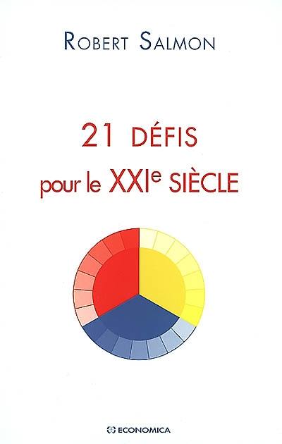 21 défis pour le XXIe siècle