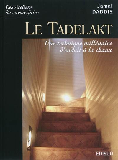 Le tadelakt : une technique millénaire d'enduit à la chaux