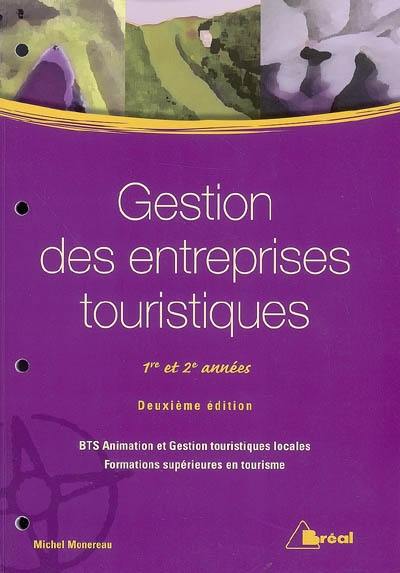 Gestion des entreprises touristiques : 1re et 2e années