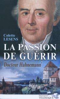 Docteur Hahnemann. Vol. 1