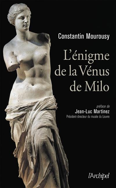 L'énigme de la Vénus de Milo