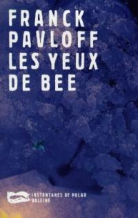 Les yeux de Bee