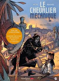 Le chevalier mécanique. Vol. 3. Oeil pour oeil