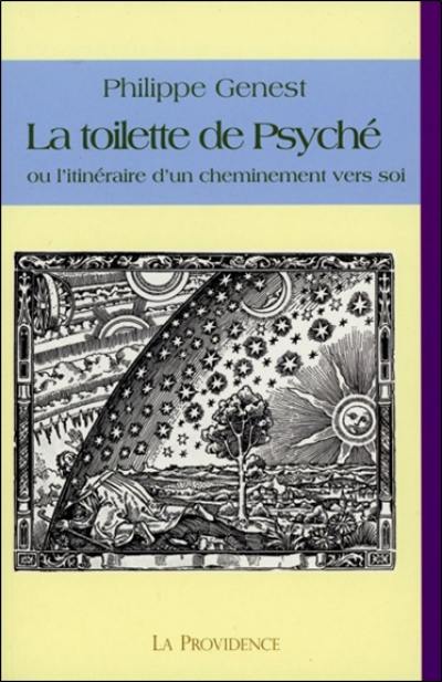 La toilette de Psyché ou L'itinéraire d'un cheminement vers soi