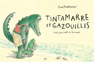 Tintamarre et gazouillis : une journée à la mer