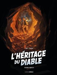 L'héritage du diable : histoire complète