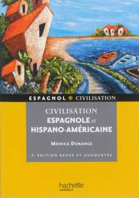 Civilisation espagnole et hispano-américaine