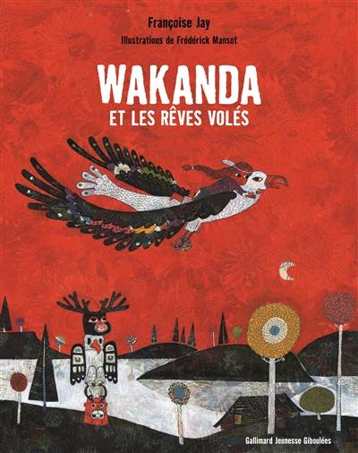 Wakanda et les rêves volés