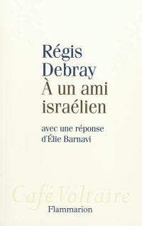 A un ami israélien