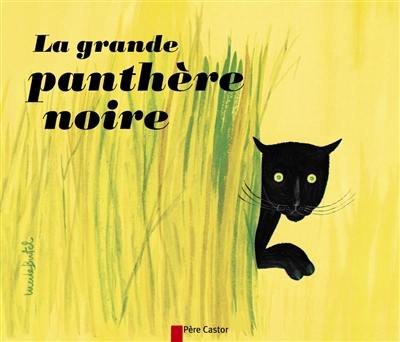 La grande panthère noire