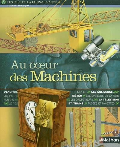 Au coeur des machines