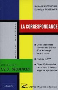 La correspondance