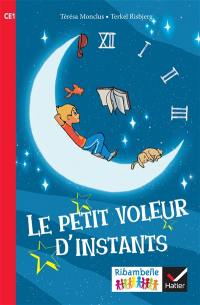 Le petit voleur d'instants : CE1, série rouge