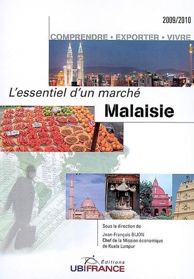 Malaisie : comprendre, exporter, vivre