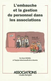 L'embauche et la gestion du personnel dans les associations