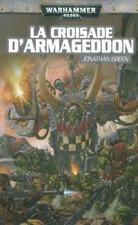 Un roman Black Templar. La croisade d'Armageddon