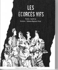 Les écorcés vifs