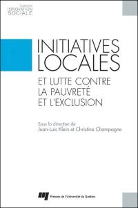 Initiatives locales et lutte contre la pauvreté et l'exclusion