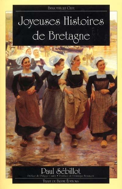 Joyeuses histoires de Bretagne