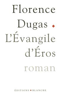 L'évangile d'Eros