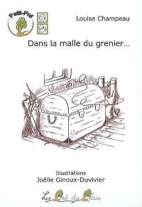 Dans la malle du grenier...