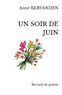 Un soir de juin : recueil de poésie