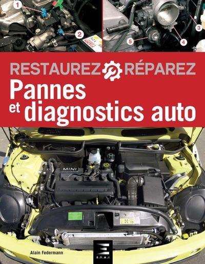 Pannes et diagnostics auto