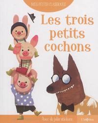 Les trois petits cochons