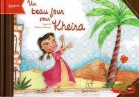 Un beau jour pour Kheira