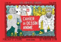 Les contes russes : cahier de dessin animé