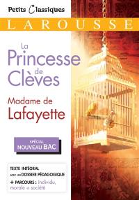 La princesse de Clèves : spécial nouveau bac