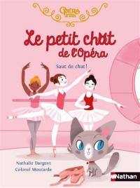 Le petit chat de l'Opéra. Saut de chat !