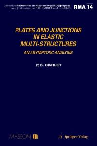 Plates and junctions in elastic multi-structures : an asymptotic analysis