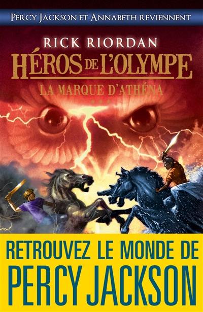 Héros de l'Olympe. Vol. 3. La marque d'Athéna