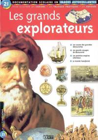 Les grands explorateurs