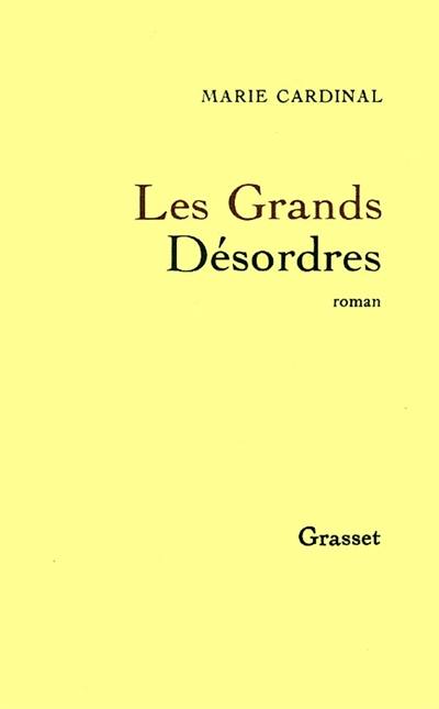 Les Grands désordres