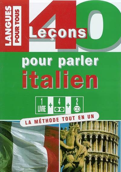 40 leçons pour parler l'italien