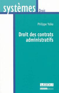 Droit des contrats administratifs