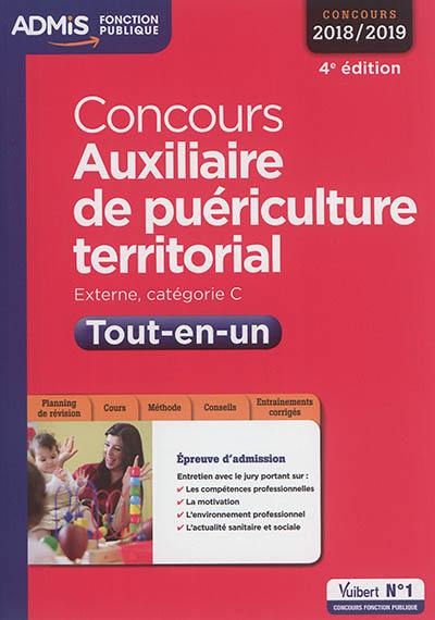 Concours auxiliaire de puériculture territorial : externe, catégorie C, tout-en-un : 2018-2019