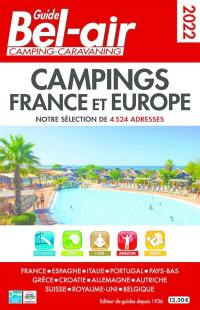 Guide Bel-air, camping-caravaning 2022 : campings France et Europe : notre sélection de 4.524 adresses