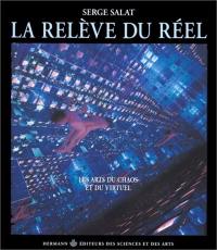 La relève du réel