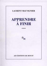 Apprendre à finir