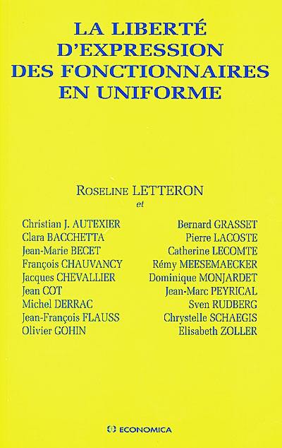 La liberté d'expression des fonctionnaires en uniforme