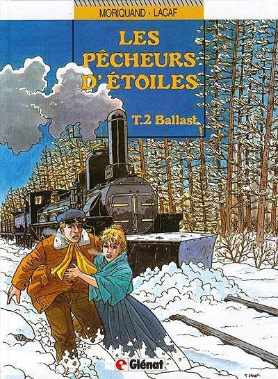 Les pêcheurs d'étoiles. Vol. 2. Ballast