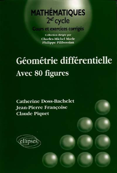 Géométrie différentielle : avec 80 figures