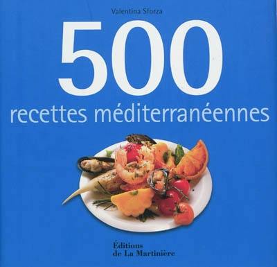 500 recettes méditerranéennes