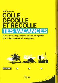 Tes vacances