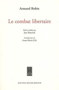 Le combat libertaire